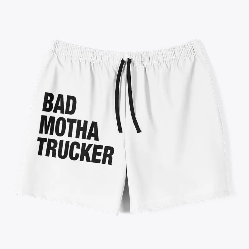 Bad M* trucker